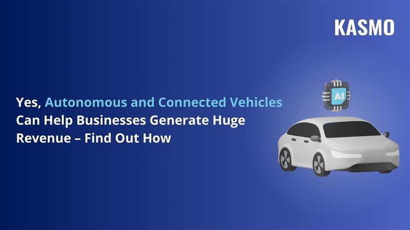 autonomous and connected vehicles